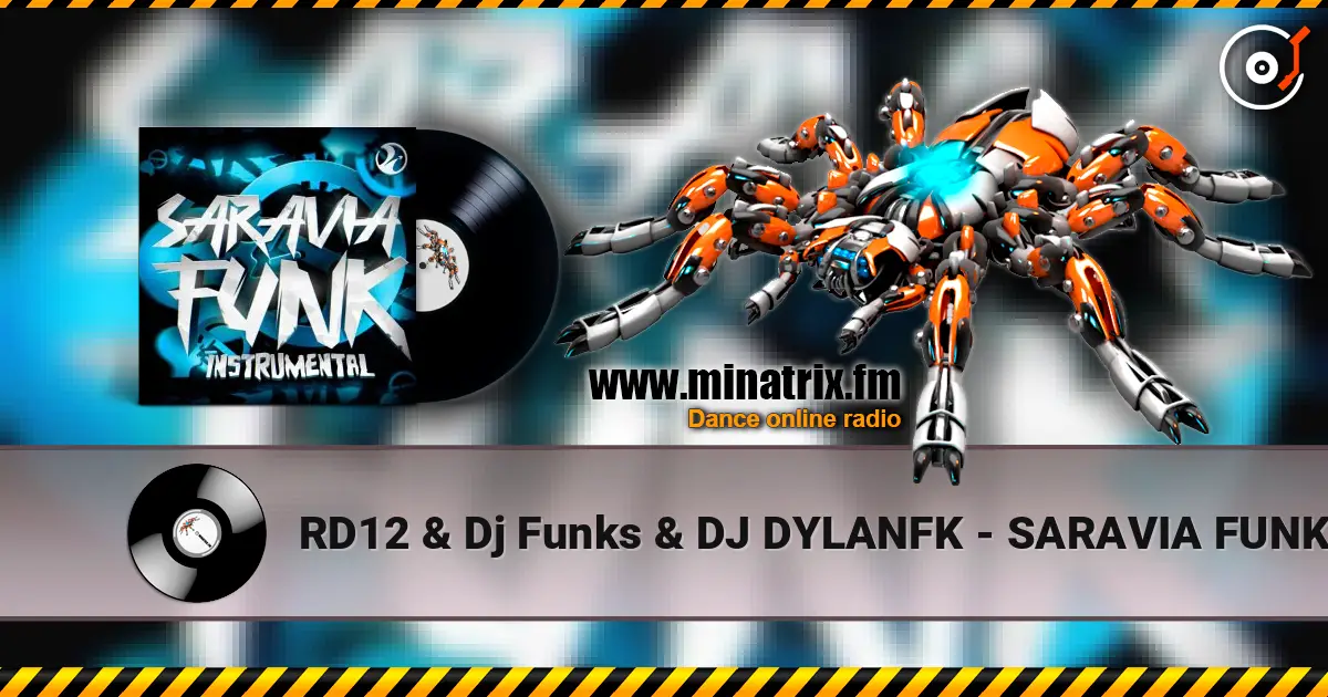 RD12 & Dj Funks & DJ DYLANFK - SARAVIA FUNK - Mega Slowed Instrumental écouter en ligne en haute qualité | Minatrix.FM