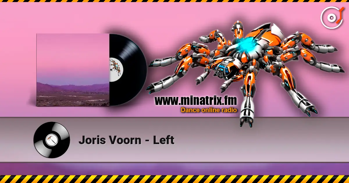 Joris Voorn - Left écouter en ligne en haute qualité | Minatrix.FM