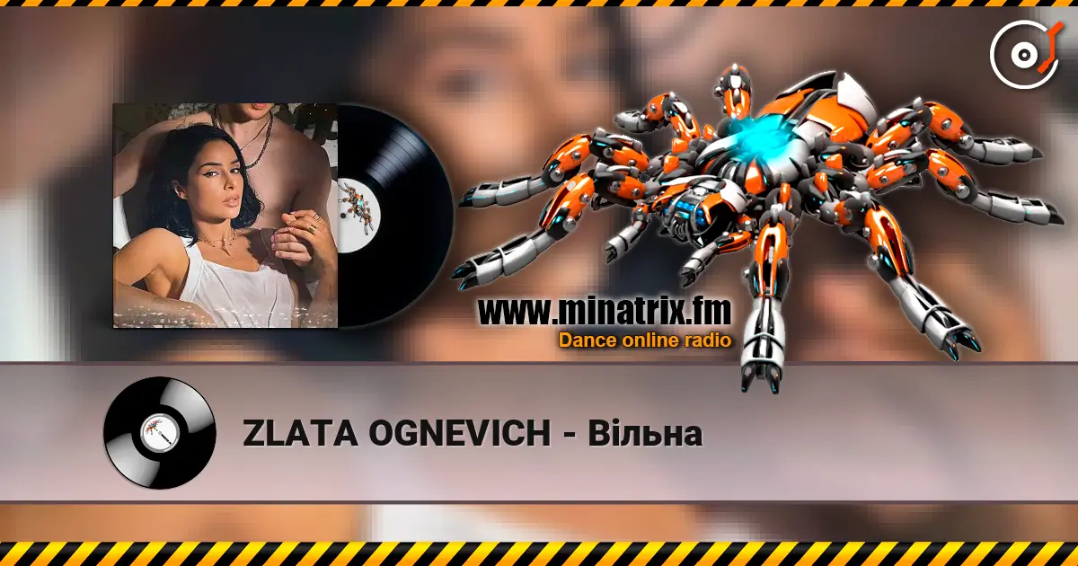 ZLATA OGNEVICH - Вільна écouter en ligne en haute qualité | Minatrix.FM