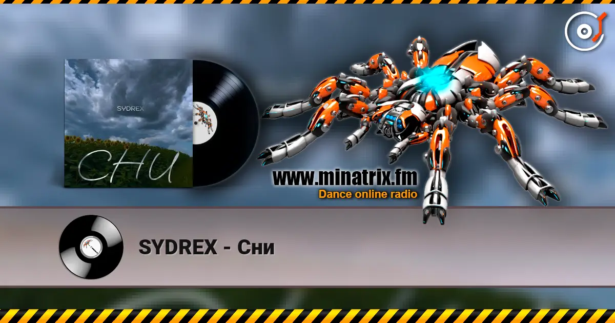 SYDREX - Сни écouter en ligne en haute qualité | Minatrix.FM