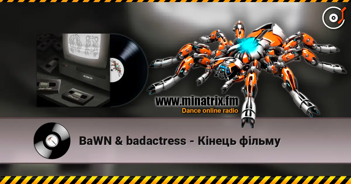 BaWN & badactress - Кінець фільму écouter en ligne en haute qualité | Minatrix.FM