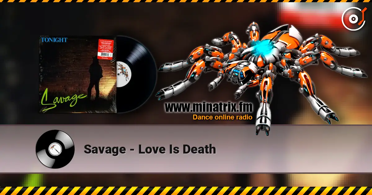 Savage - Love Is Death écouter en ligne en haute qualité | Minatrix.FM