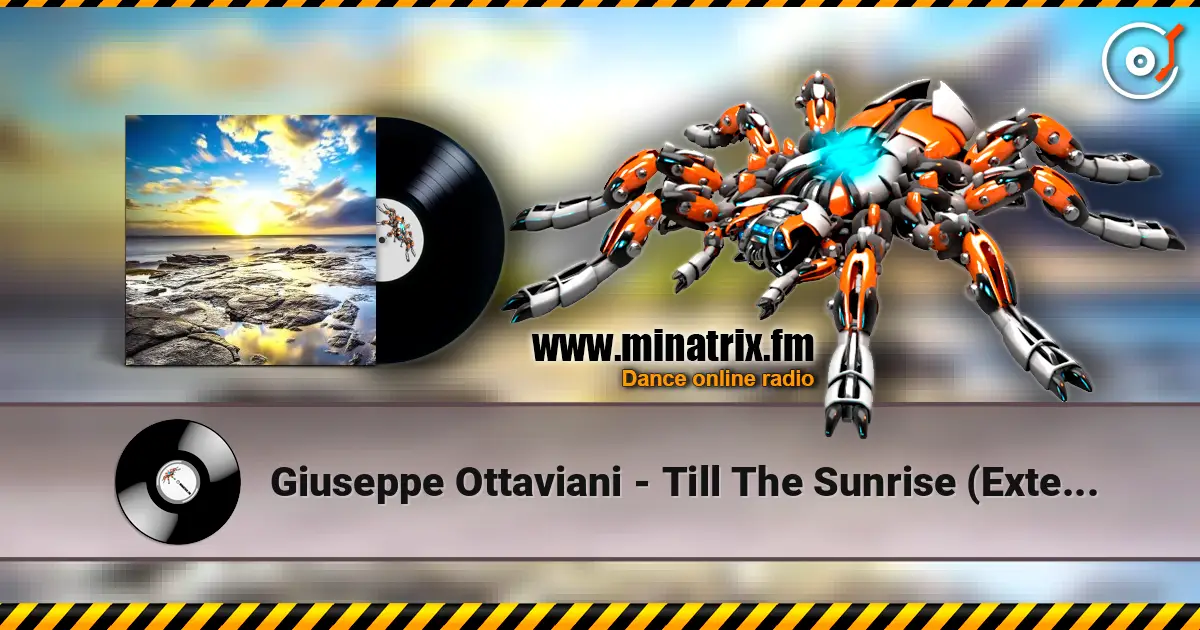 Giuseppe Ottaviani - Till The Sunrise (Extended Mix) écouter en ligne en haute qualité | Minatrix.FM