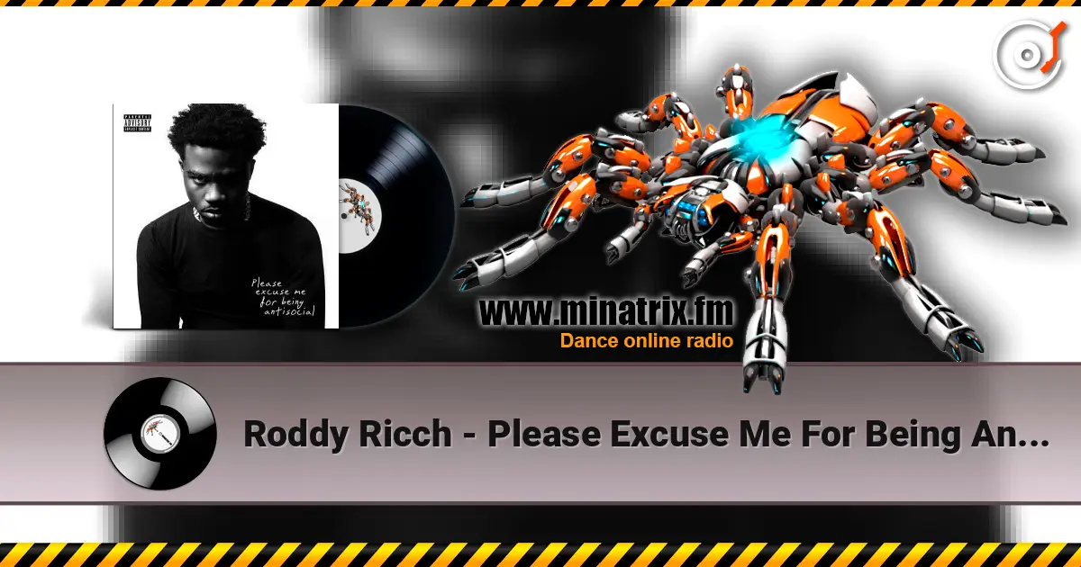 Roddy Ricch - Please Excuse Me For Being Antisocial écouter en ligne en haute qualité | Minatrix.FM