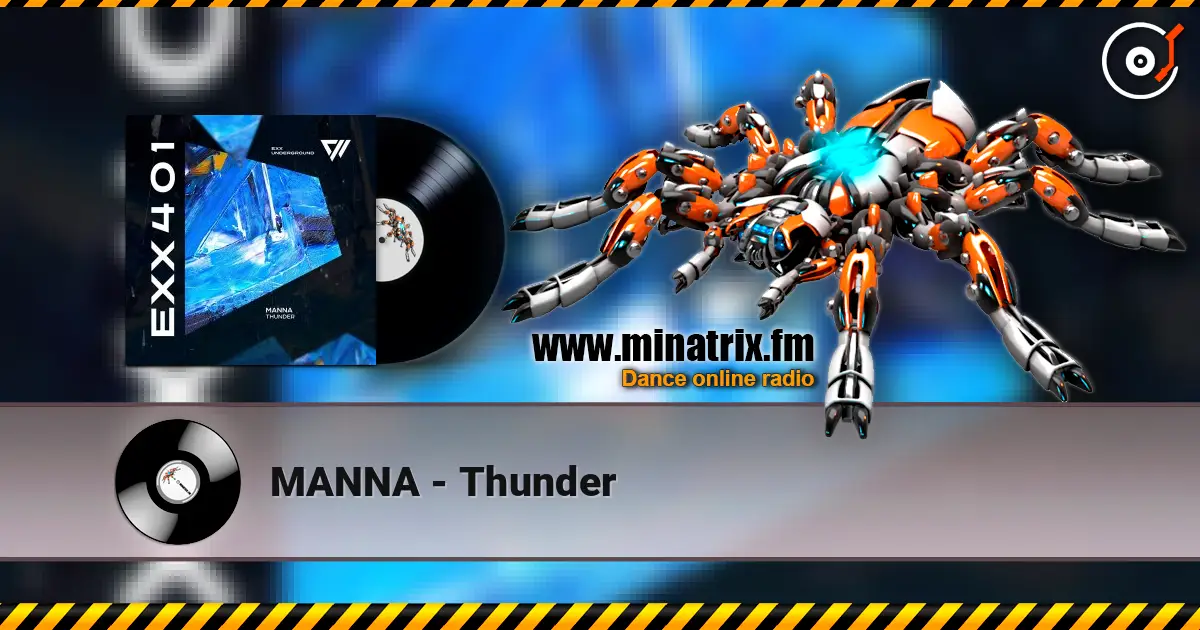 MANNA - Thunder écouter en ligne en haute qualité | Minatrix.FM