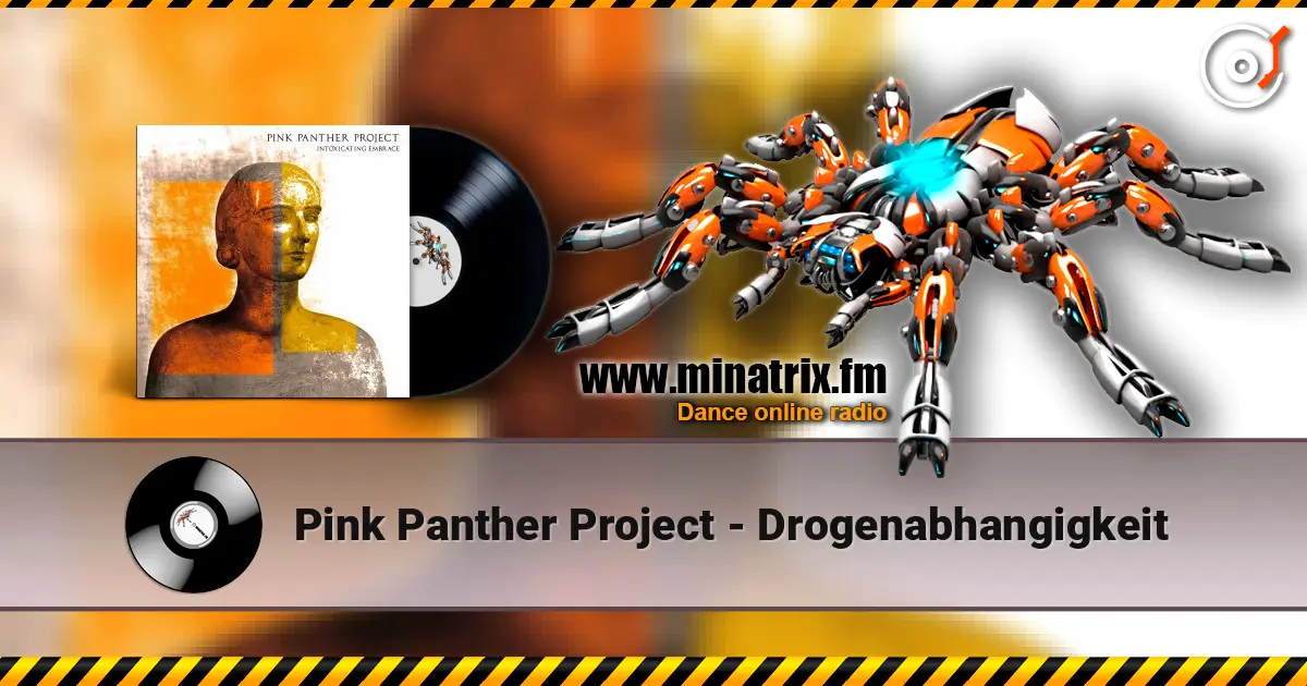 Pink Panther Project - Drogenabhangigkeit écouter en ligne en haute qualité | Minatrix.FM