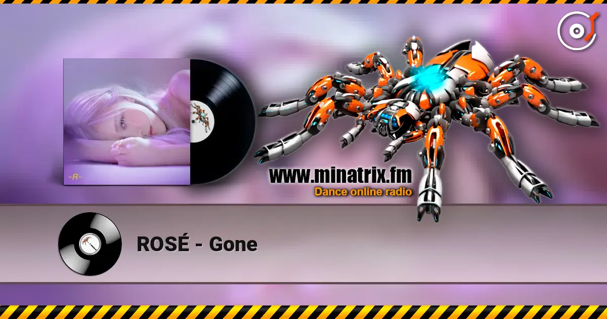 ROSÉ - Gone écouter en ligne en haute qualité | Minatrix.FM