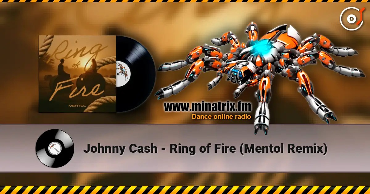 Johnny Cash - Ring of Fire (Mentol Remix) écouter en ligne en haute qualité | Minatrix.FM