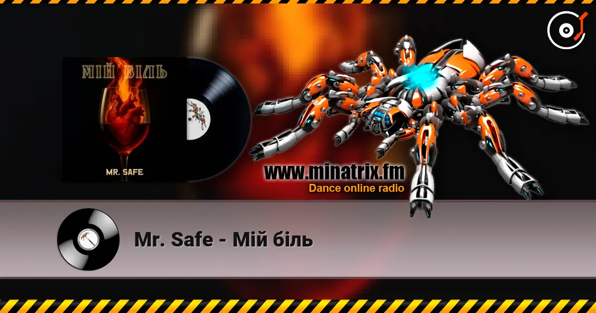 Mr. Safe - Мій біль écouter en ligne en haute qualité | Minatrix.FM