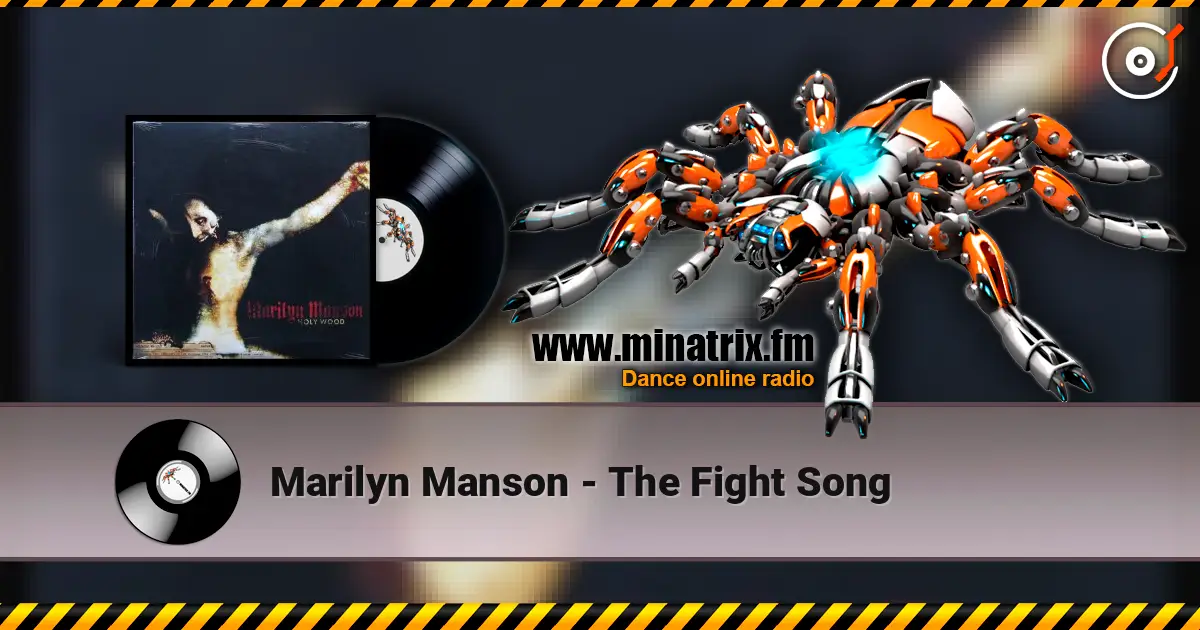 Marilyn Manson - The Fight Song écouter en ligne en haute qualité | Minatrix.FM