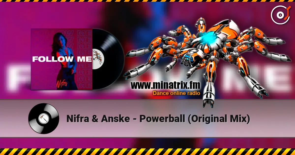 Nifra & Anske - Powerball (Original Mix) écouter en ligne en haute qualité | Minatrix.FM