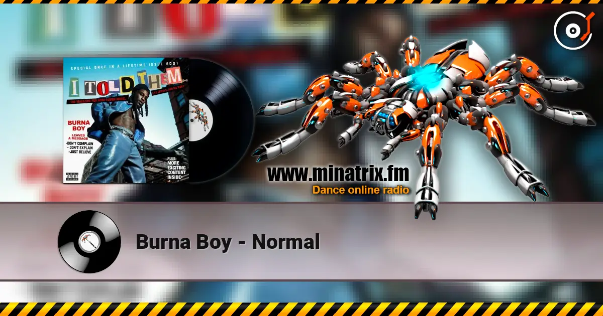 Burna Boy - Normal écouter en ligne en haute qualité | Minatrix.FM