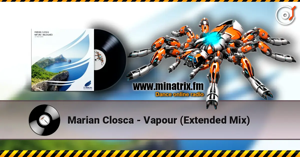 Marian Closca - Vapour (Extended Mix) écouter en ligne en haute qualité | Minatrix.FM