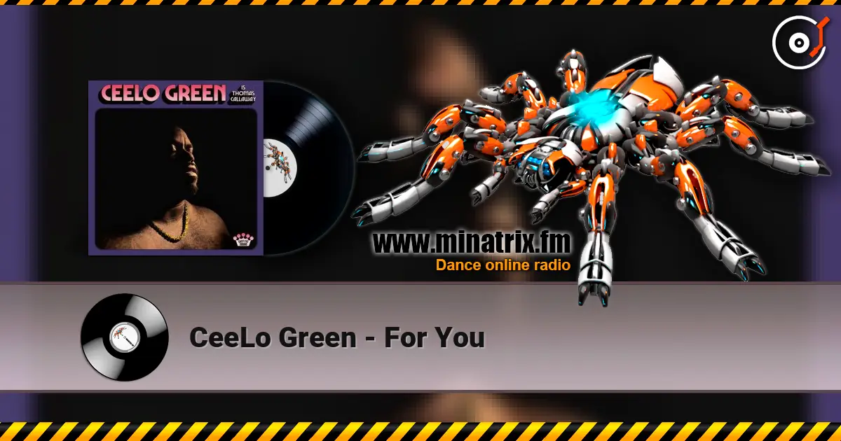 CeeLo Green - For You écouter en ligne en haute qualité | Minatrix.FM