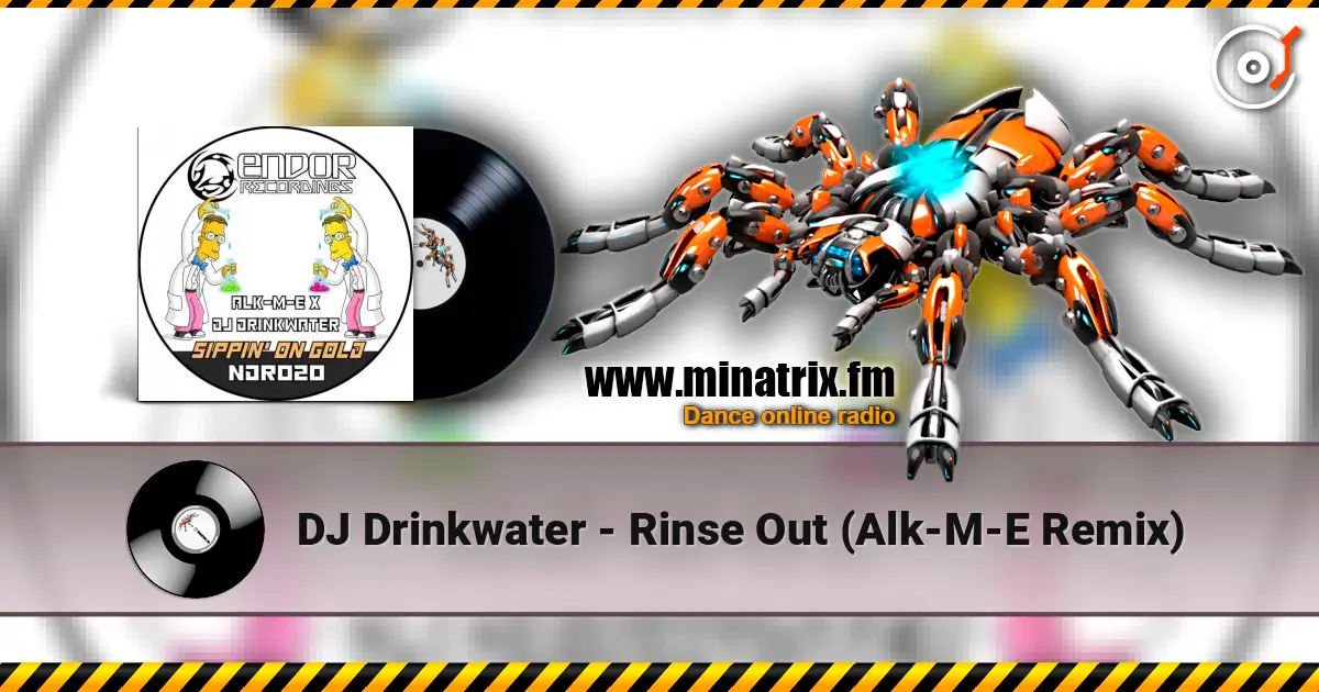 DJ Drinkwater - Rinse Out (Alk-M-E Remix) écouter en ligne en haute qualité | Minatrix.FM