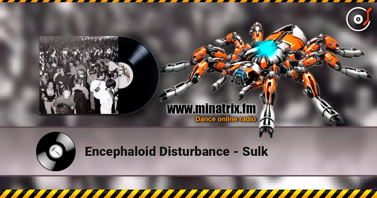 Encephaloid Disturbance - Sulk écouter en ligne en haute qualité | Minatrix.FM