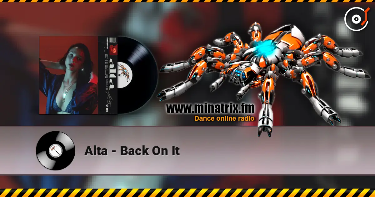 Alta - Back On It écouter en ligne en haute qualité | Minatrix.FM