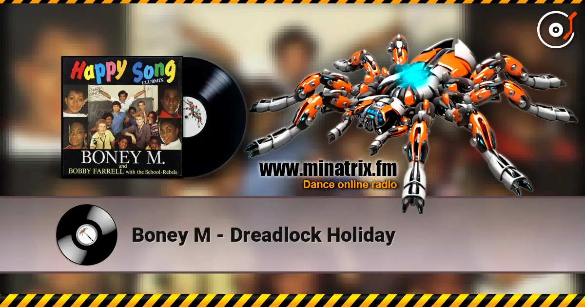Boney M - Dreadlock Holiday écouter en ligne en haute qualité | Minatrix.FM