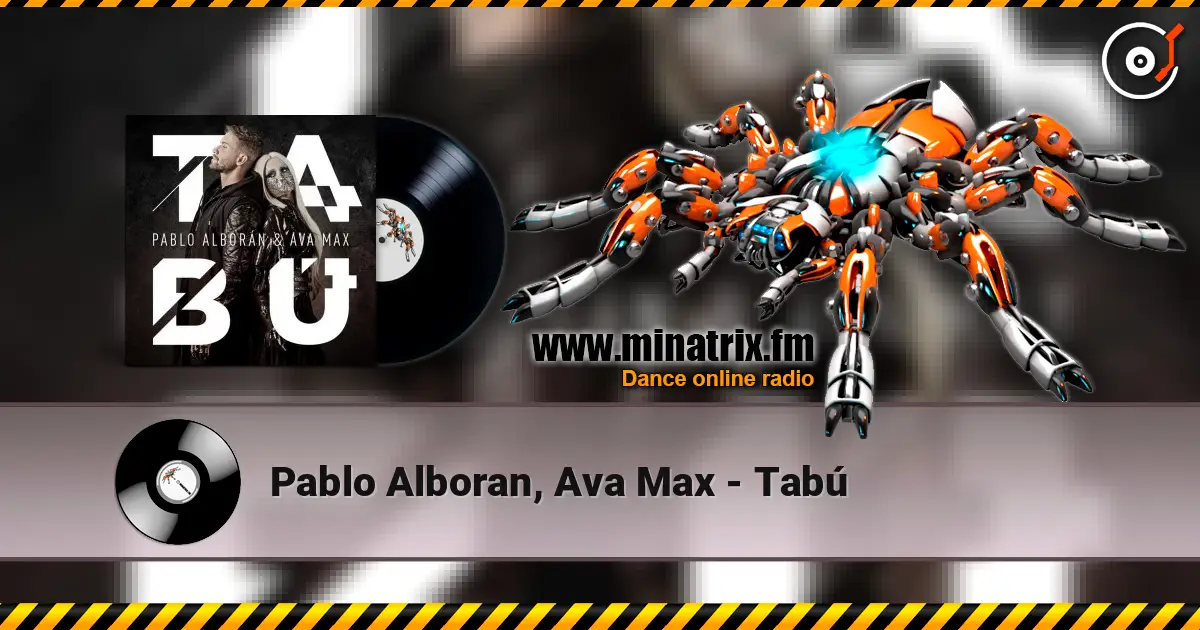 Pablo Alboran, Ava Max - Tabú écouter en ligne en haute qualité | Minatrix.FM
