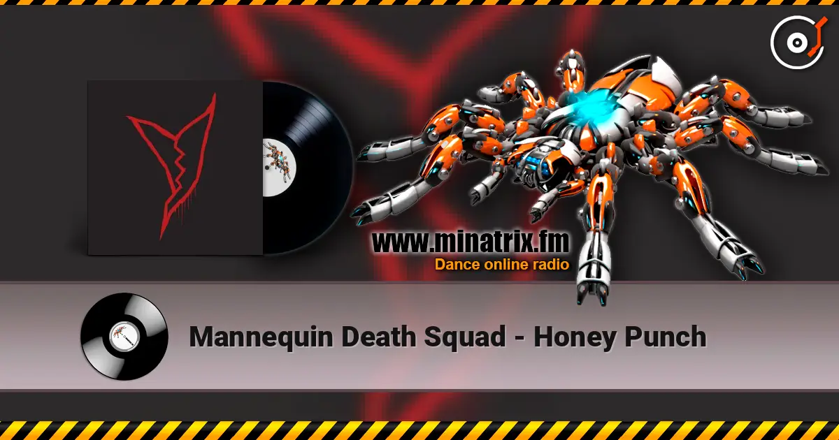 Mannequin Death Squad - Honey Punch écouter en ligne en haute qualité | Minatrix.FM