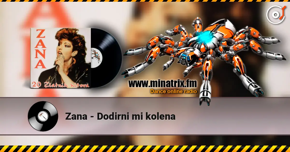 Zana - Dodirni mi kolena écouter en ligne en haute qualité | Minatrix.FM