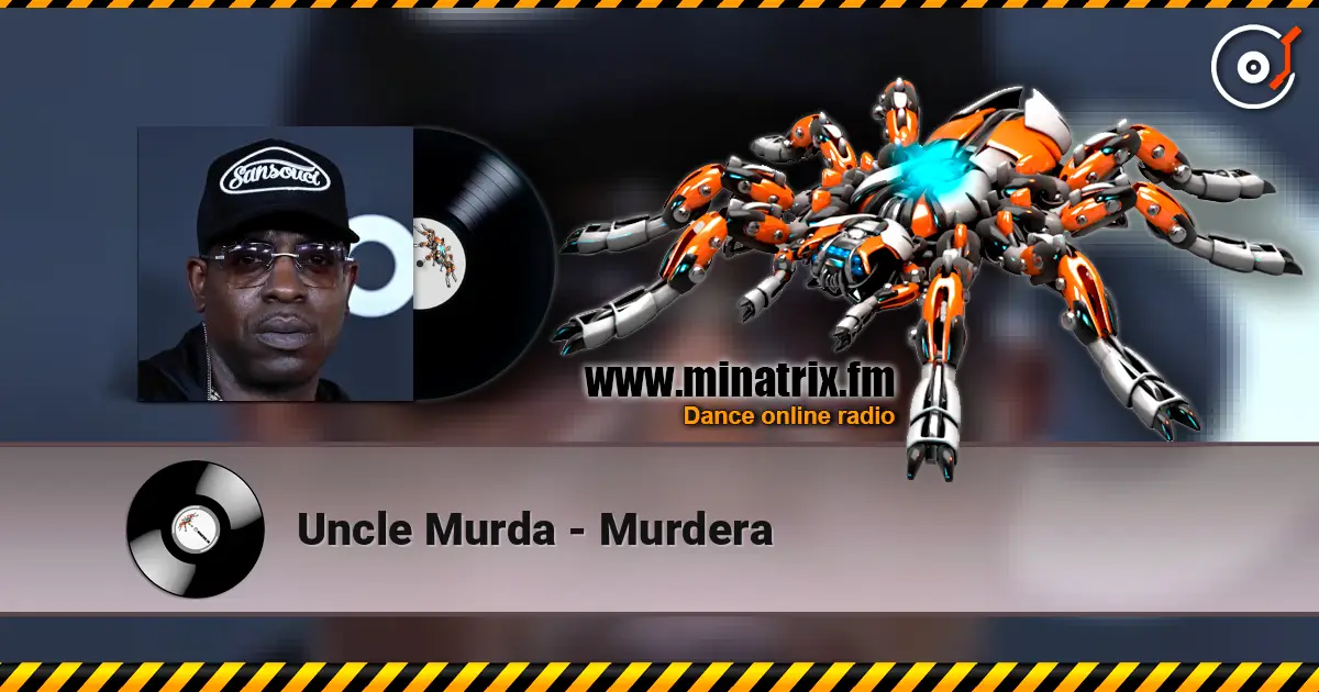 Uncle Murda - Murdera écouter en ligne en haute qualité | Minatrix.FM