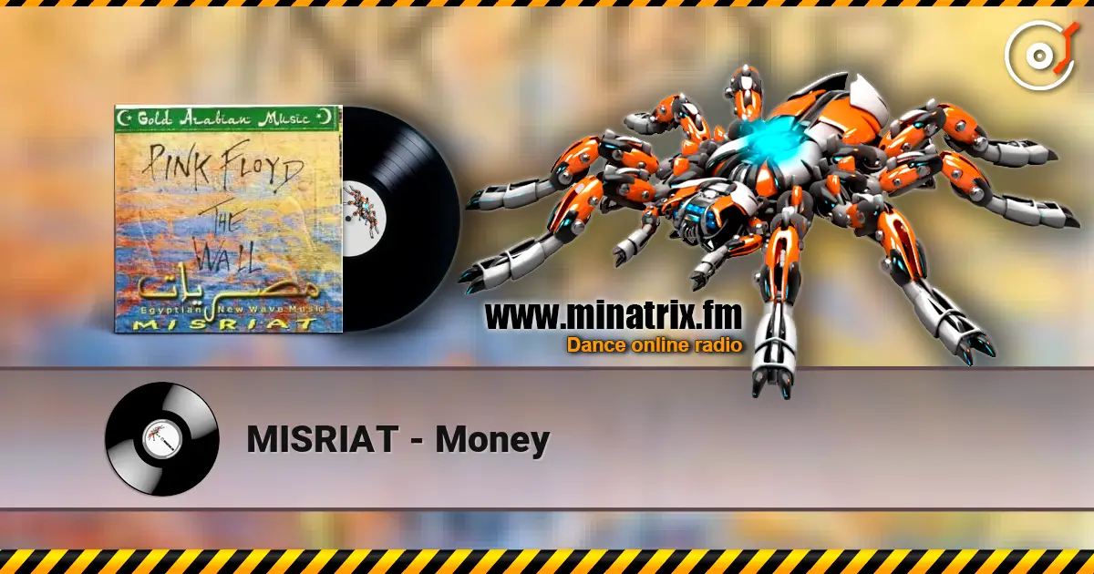 MISRIAT - Money écouter en ligne en haute qualité | Minatrix.FM