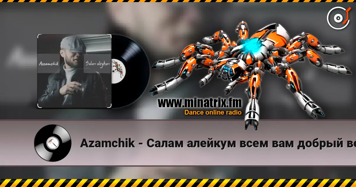 Azamchik - Салам алейкум всем вам добрый вечер пацаны écouter en ligne en haute qualité | Minatrix.FM