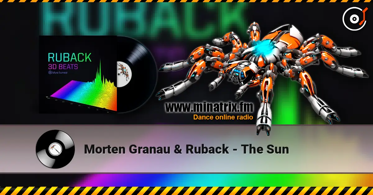 Morten Granau & Ruback - The Sun écouter en ligne en haute qualité | Minatrix.FM