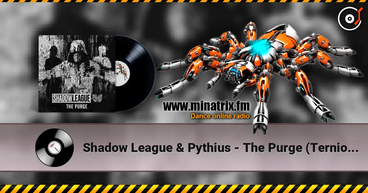 Shadow League & Pythius - The Purge (Ternion Sound Remix) écouter en ligne en haute qualité | Minatrix.FM