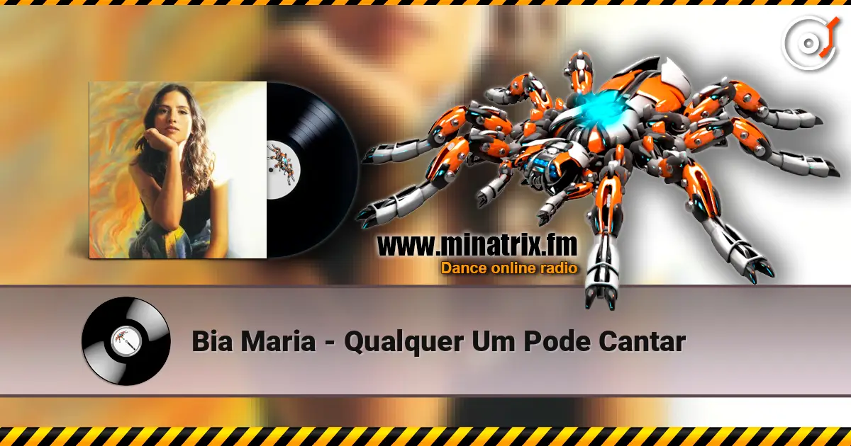 Bia Maria - Qualquer Um Pode Cantar écouter en ligne en haute qualité | Minatrix.FM