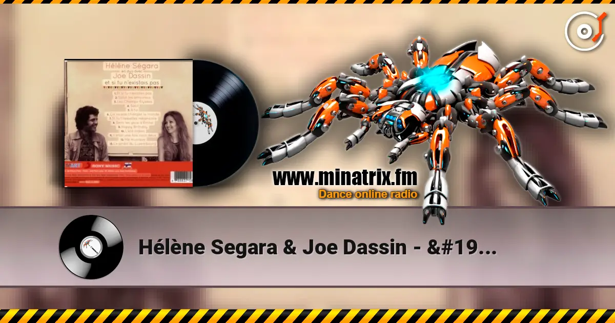 Hélène Segara & Joe Dassin - À toi écouter en ligne en haute qualité | Minatrix.FM