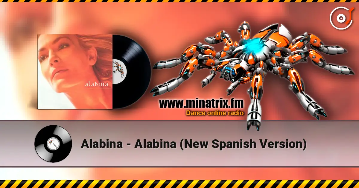 Alabina - Alabina (New Spanish Version) écouter en ligne en haute qualité | Minatrix.FM