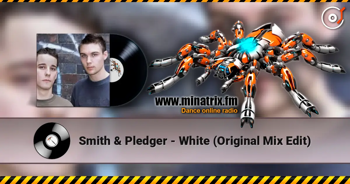 Smith & Pledger - White (Original Mix Edit) écouter en ligne en haute qualité | Minatrix.FM