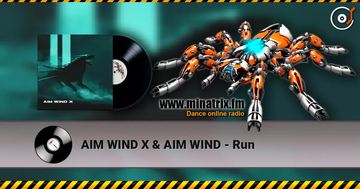AIM WIND X & AIM WIND - Run écouter en ligne en haute qualité | Minatrix.FM
