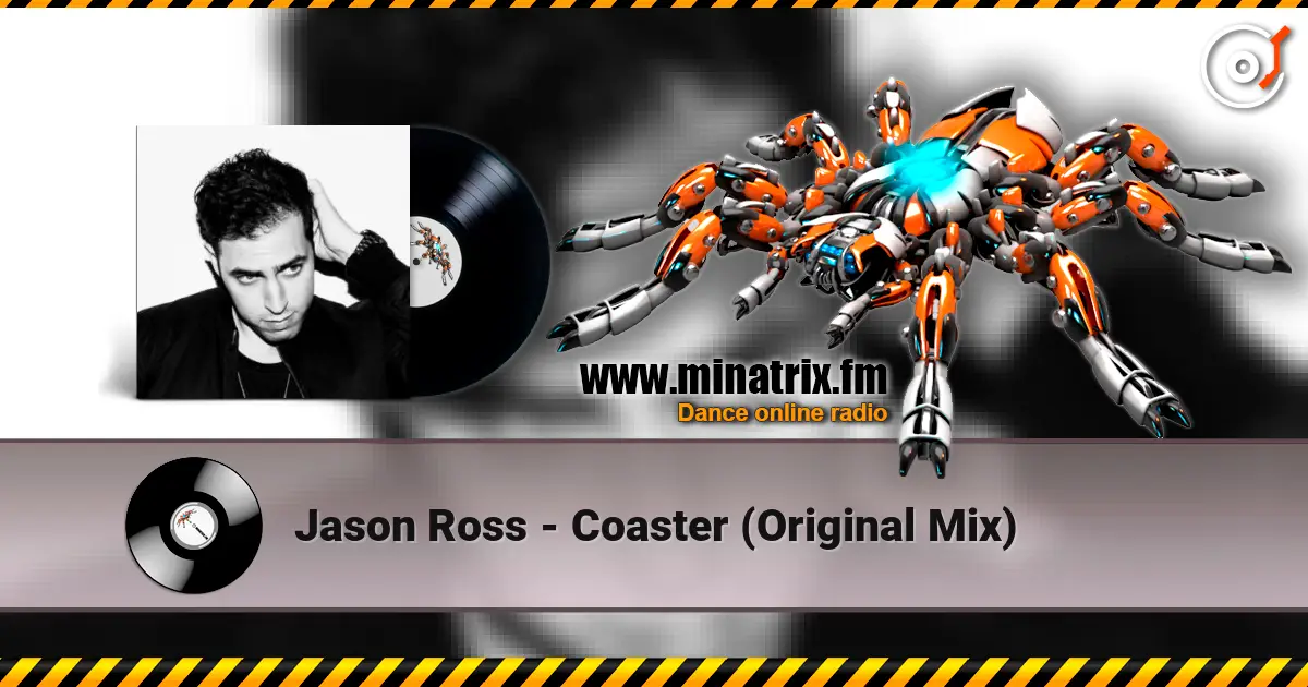 Jason Ross - Coaster (Original Mix) écouter en ligne en haute qualité | Minatrix.FM