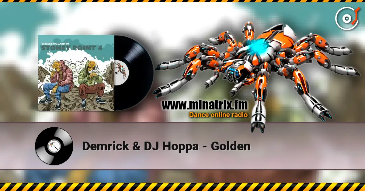 Demrick & DJ Hoppa - Golden écouter en ligne en haute qualité | Minatrix.FM