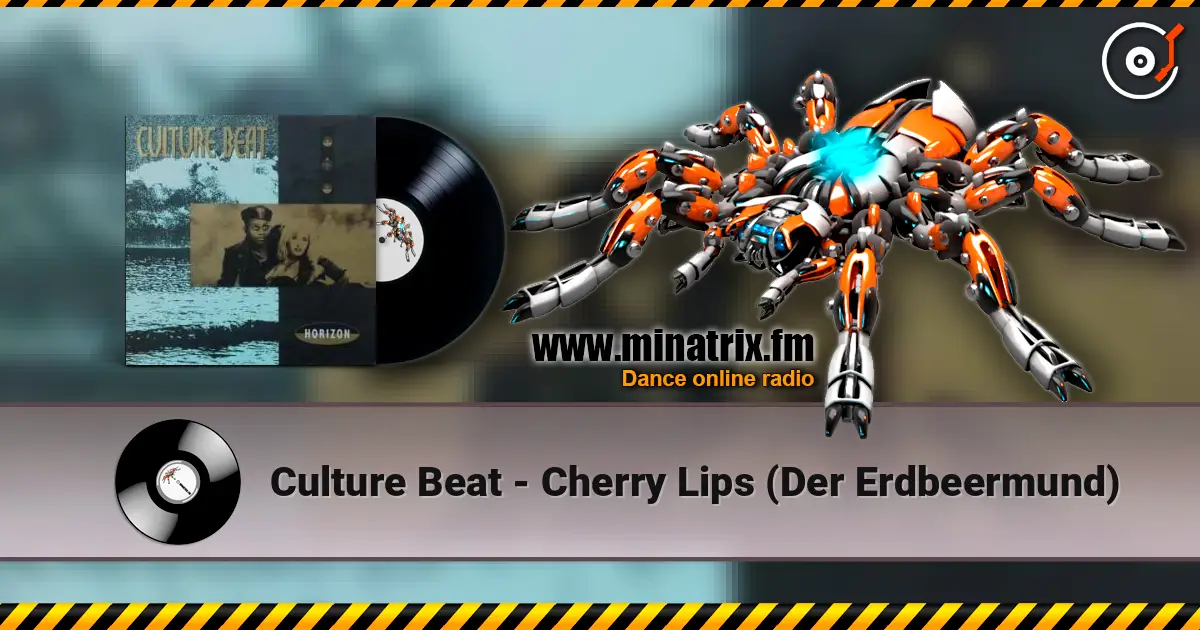 Culture Beat - Cherry Lips (Der Erdbeermund) écouter en ligne en haute qualité | Minatrix.FM