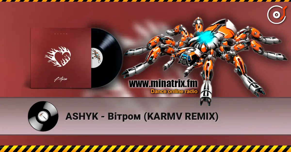 ASHYK - Вітром (KARMV REMIX) écouter en ligne en haute qualité | Minatrix.FM