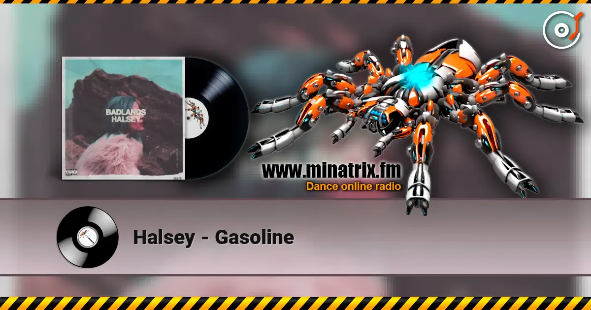 Halsey - Gasoline écouter en ligne en haute qualité | Minatrix.FM