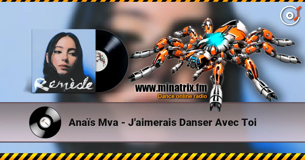 Anaïs Mva - J'aimerais Danser Avec Toi écouter en ligne en haute qualité | Minatrix.FM