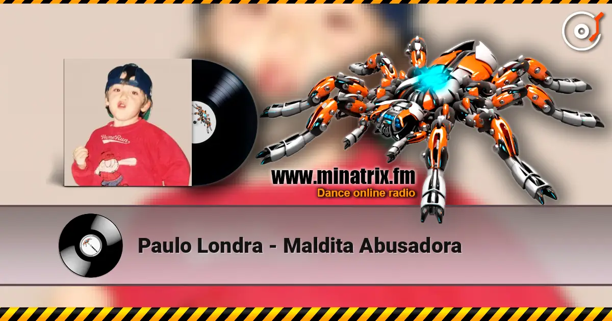 Paulo Londra - Maldita Abusadora écouter en ligne en haute qualité | Minatrix.FM