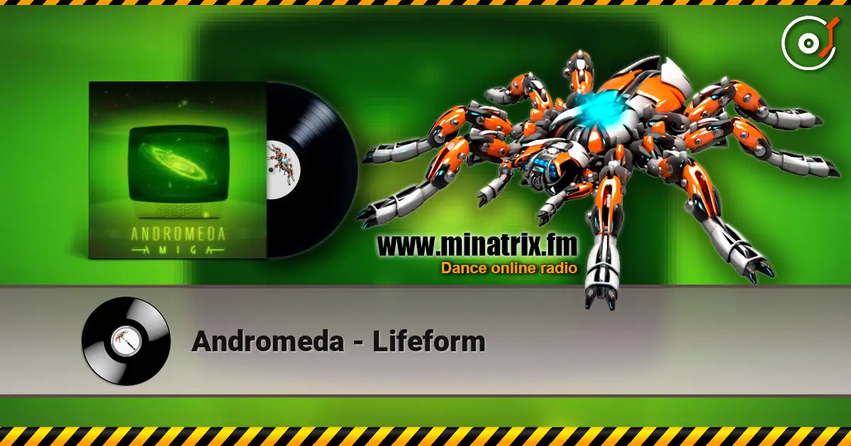 Andromeda - Lifeform écouter en ligne en haute qualité | Minatrix.FM