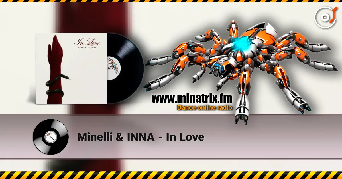 Minelli & INNA - In Love écouter en ligne en haute qualité | Minatrix.FM