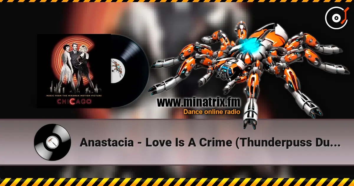 Anastacia - Love Is A Crime (Thunderpuss Dub Mix) écouter en ligne en haute qualité | Minatrix.FM