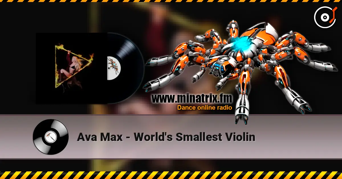 Ava Max - World's Smallest Violin écouter en ligne en haute qualité | Minatrix.FM