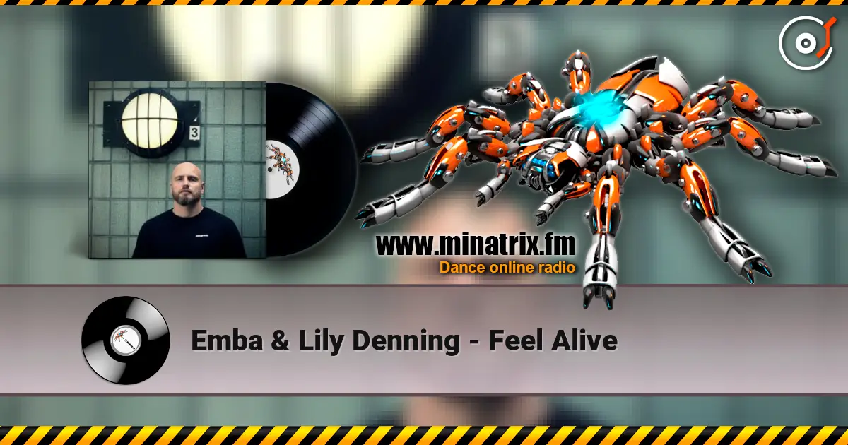 Emba & Lily Denning - Feel Alive écouter en ligne en haute qualité | Minatrix.FM