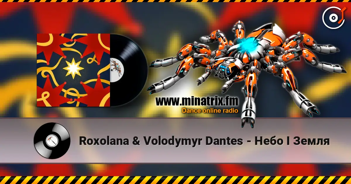 Roxolana & Volodymyr Dantes - Небо І Земля écouter en ligne en haute qualité | Minatrix.FM