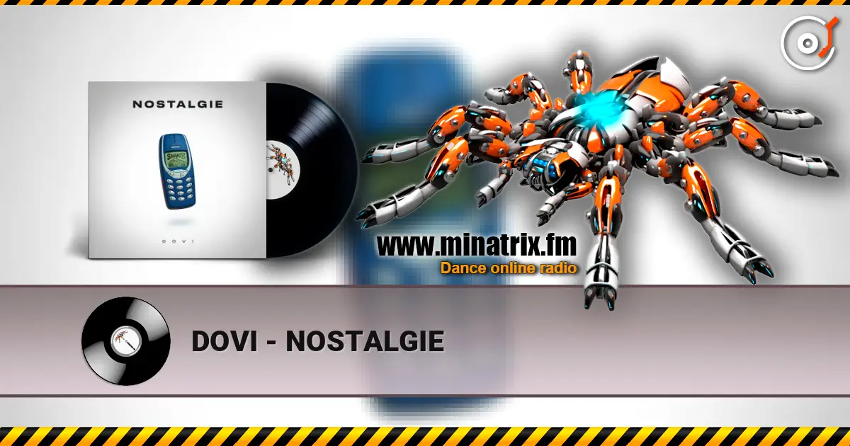 DOVI - NOSTALGIE écouter en ligne en haute qualité | Minatrix.FM