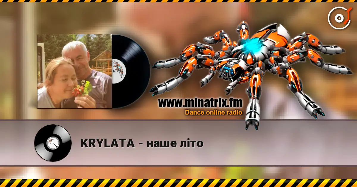 KRYLATA - наше літо écouter en ligne en haute qualité | Minatrix.FM
